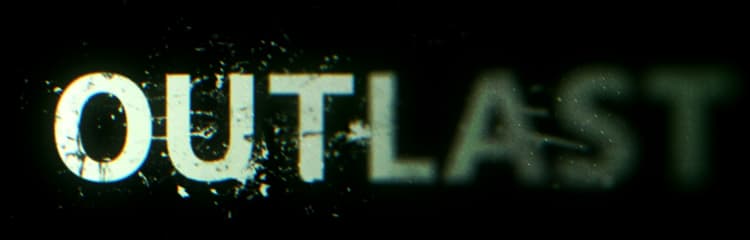 Outlast