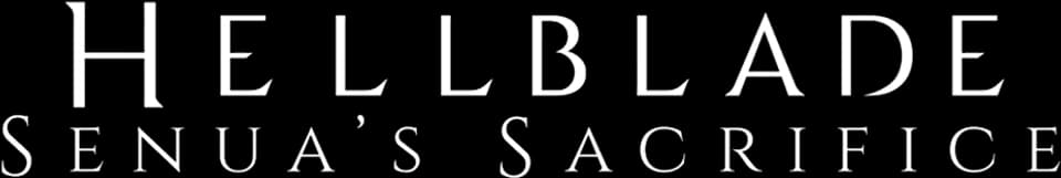 Hellblade: Senua's Sacrifice