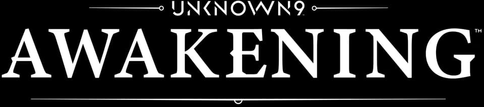 Unknown 9: Awakening