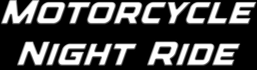 Motorcycle Night Ride