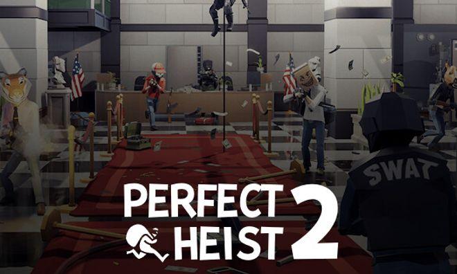 Perfect Heist 2 Standard Steam key Global cover